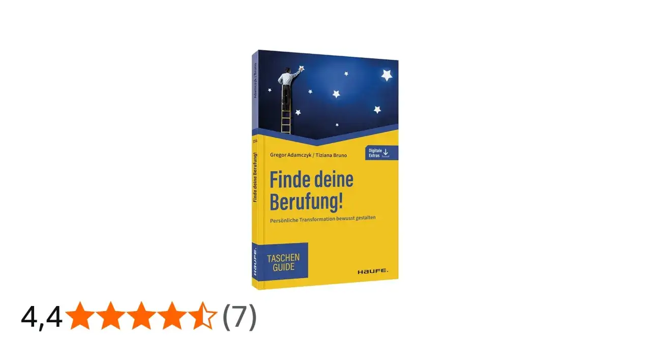 Berufung finden - so erkennst du deinen stimmigen Weg