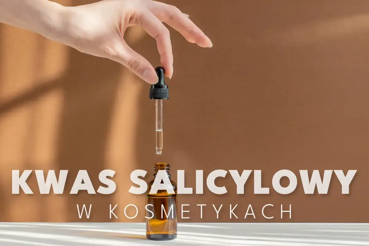Kwas salicylowy - jak używać, by nie podrażnić skóry?