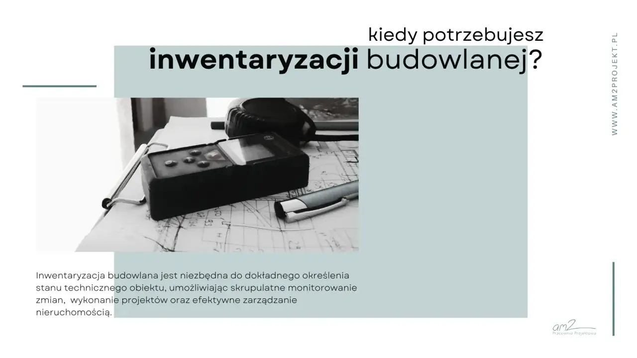 Kto robi inwentaryzację budynku - Kogo naprawdę potrzebujesz?