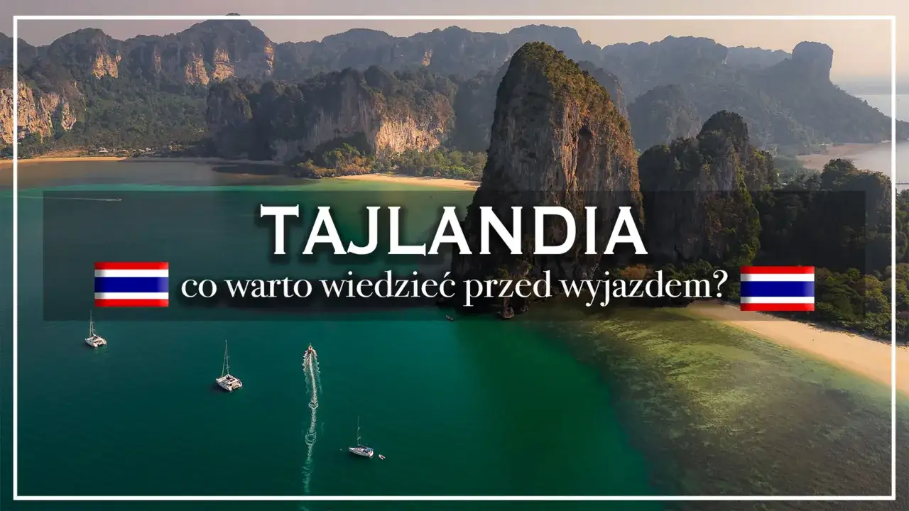 Tajlandia - Jaki kurort wybrać? Poradnik krok po kroku
