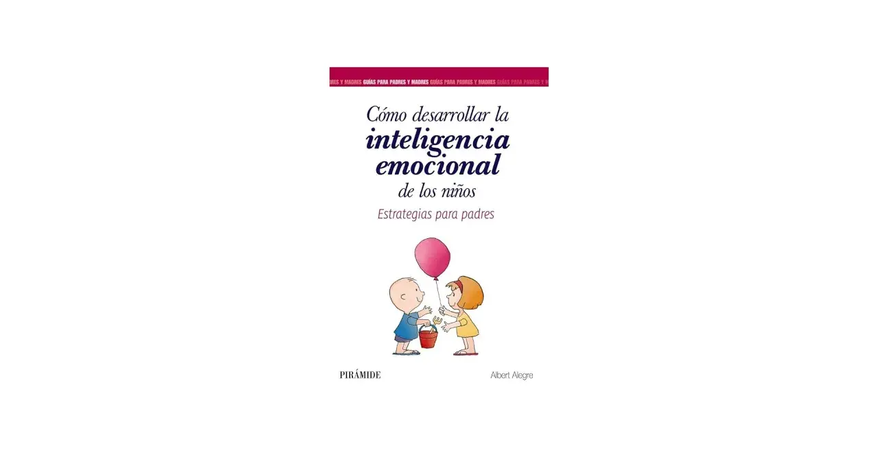 Portada de libro "Cómo desarrollar la inteligencia emocional de los niños". Dos niños comparten un globo, ilustrando la inteligencia emocional infantil.