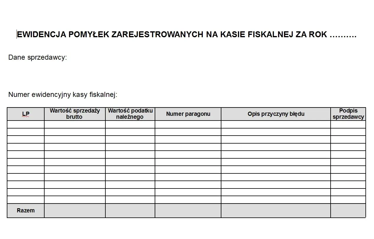 Formularz ewidencja pomyłek na kasie fiskalnej. Tabela zawiera kolumny: LP, wartość sprzedaży brutto, wartość podatku należnego, numer paragonu, opis przyczyny błędu, podpis sprzedawcy.
