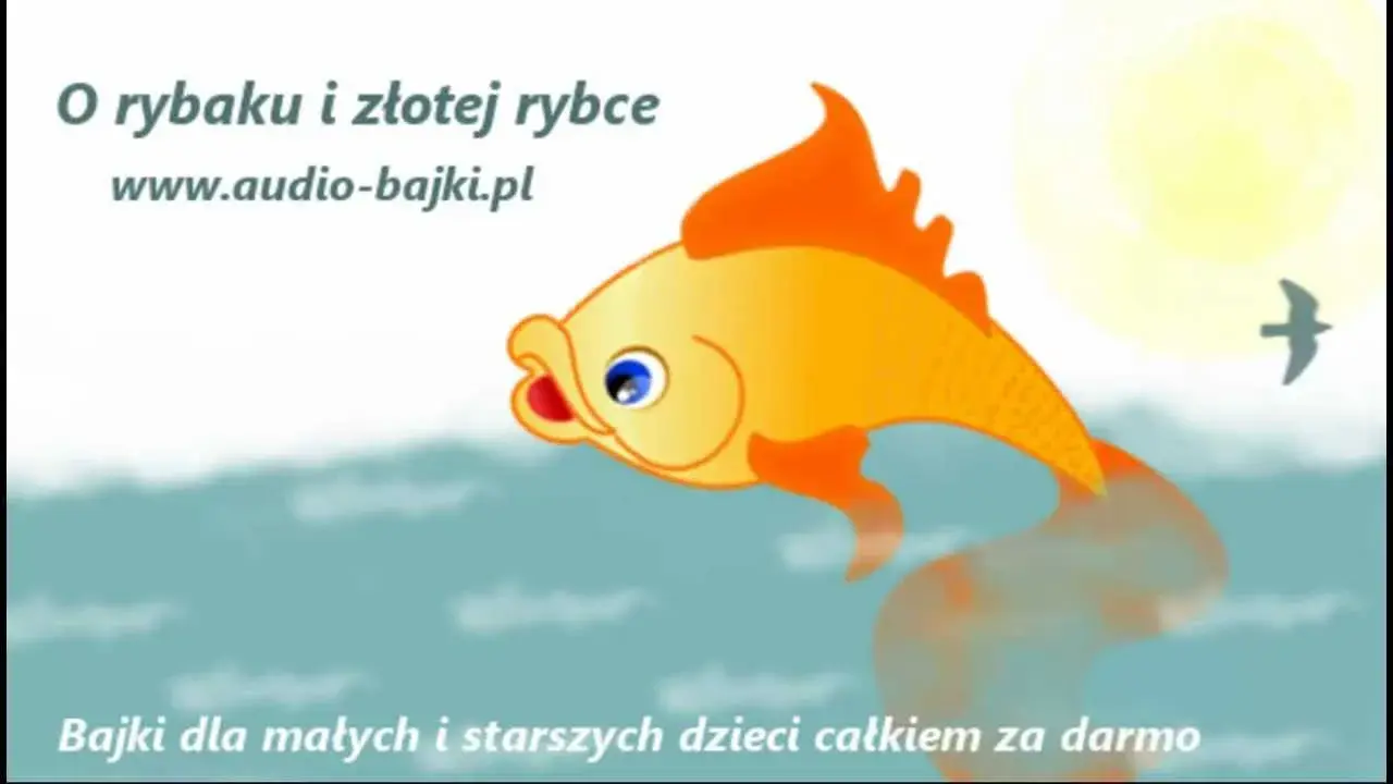 Baśń o rybaku i złotej rybce: Pełny tekst i morał