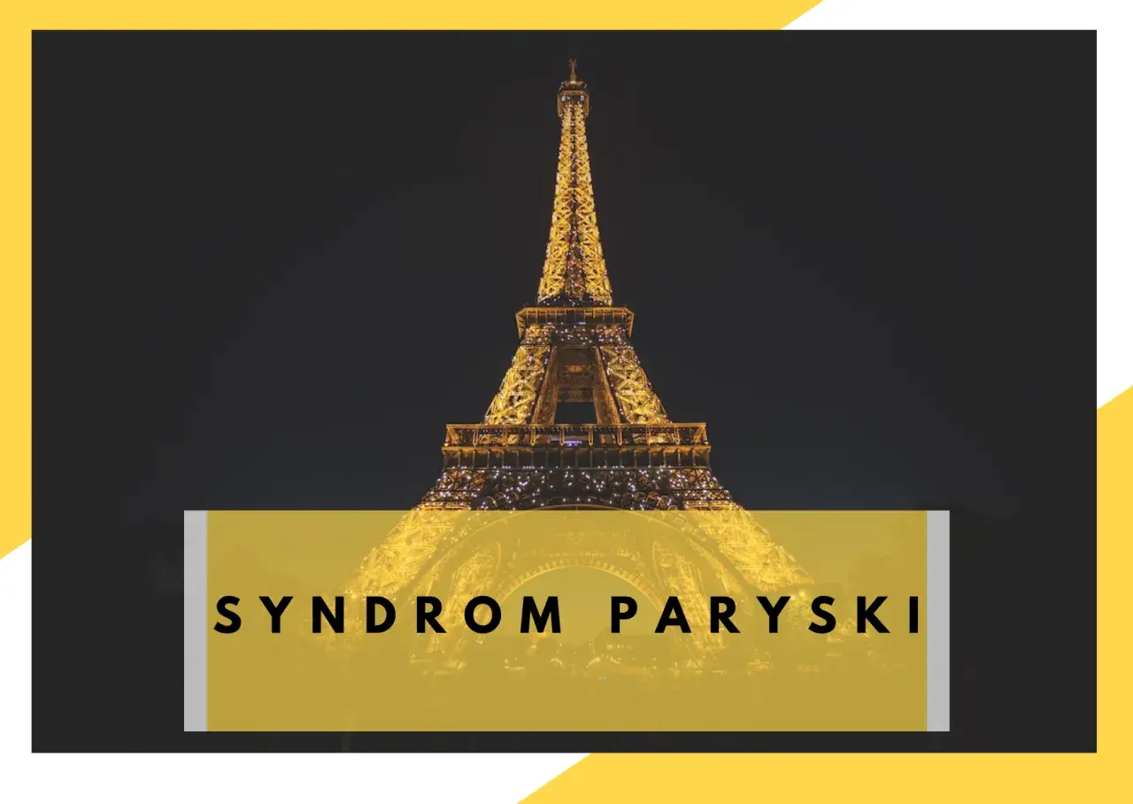 Wieżę Eiffla nocą z napisem "SYNDROM PARYSKI".