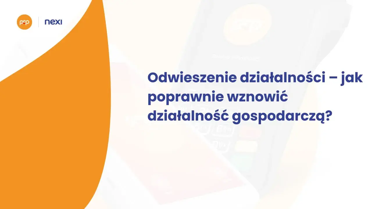 Terminal płatniczy i tekst: "Odwieszenie działalności – jak poprawnie wznowić działalność gospodarczą?".