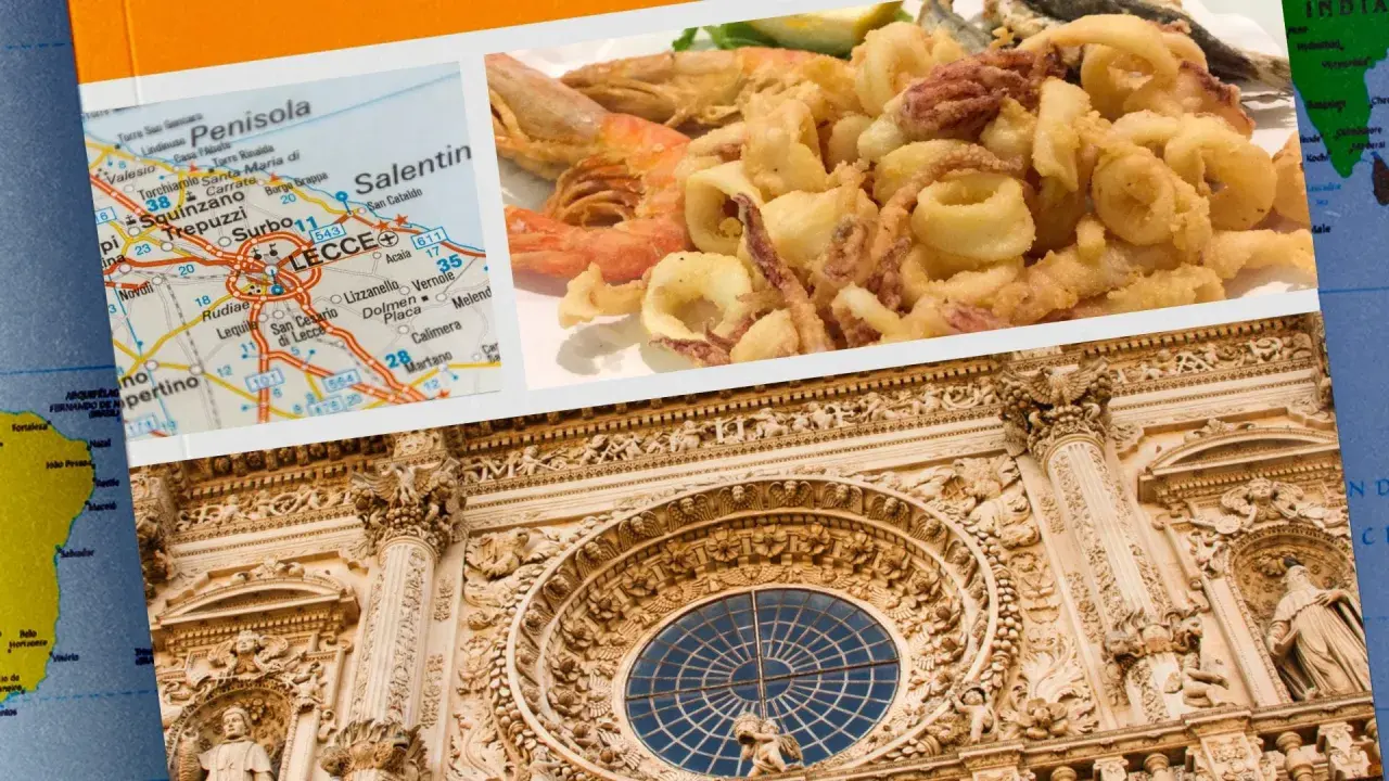 Un assaggio dei piatti tipici leccesi: fritto misto di mare, una mappa del Salento con Lecce in evidenza e la magnifica facciata barocca di una chiesa leccese.