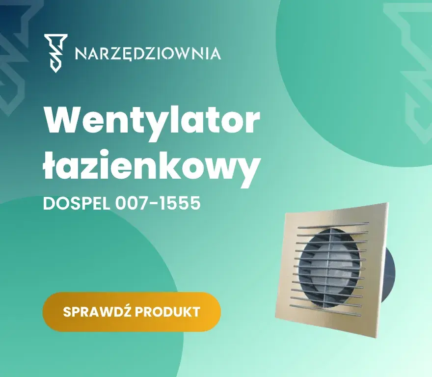 Wyciąg do łazienki – Wydajność, efektywność i jak wybrać najlepszy model