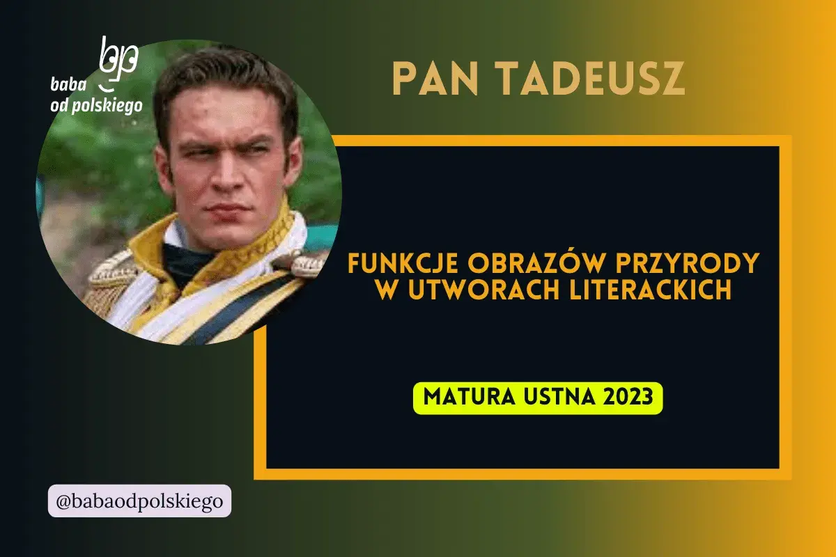 Motyw natury w literaturze: klucz do matury i interpretacji dzieł!