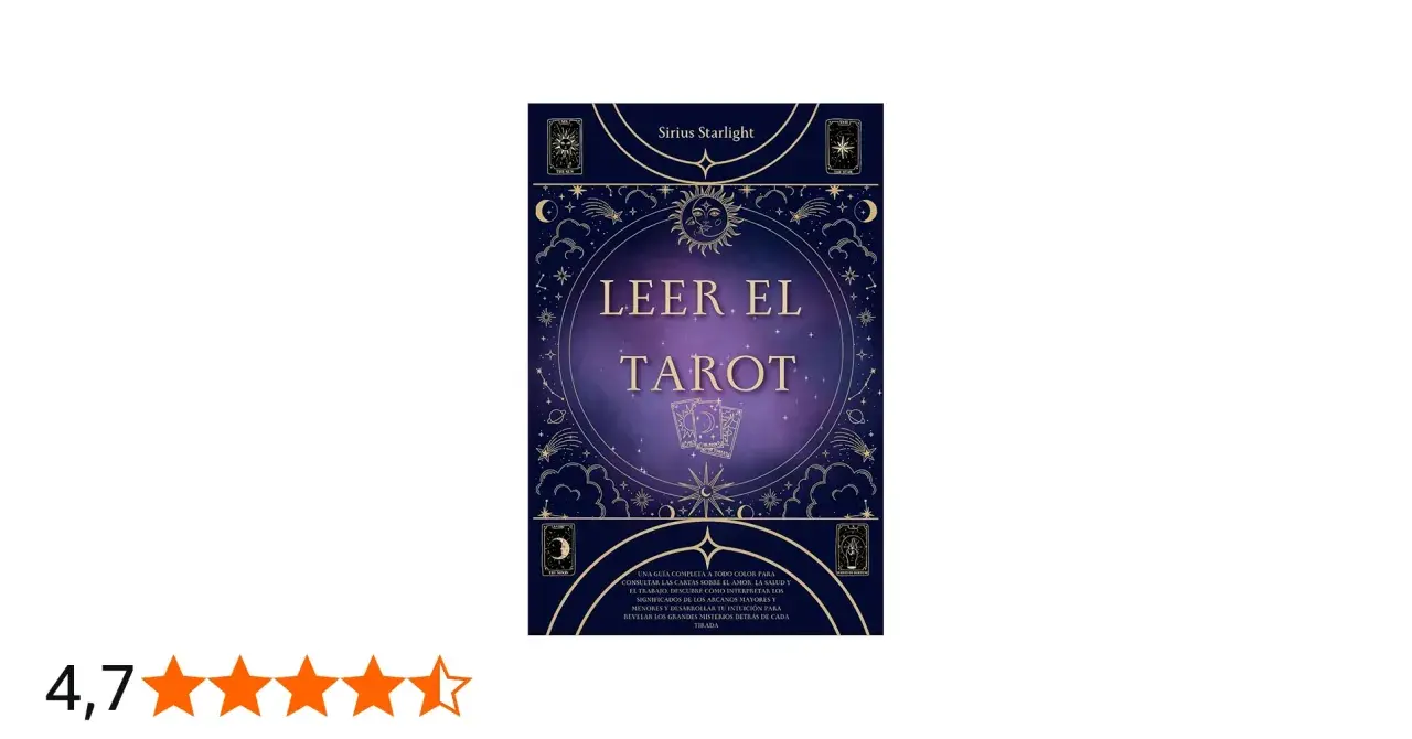 Portada de libro "Leer el Tarot" de Sirius Starlight, con ilustraciones celestiales y texto que promete desvelar el significado de las cartas del tarot.
