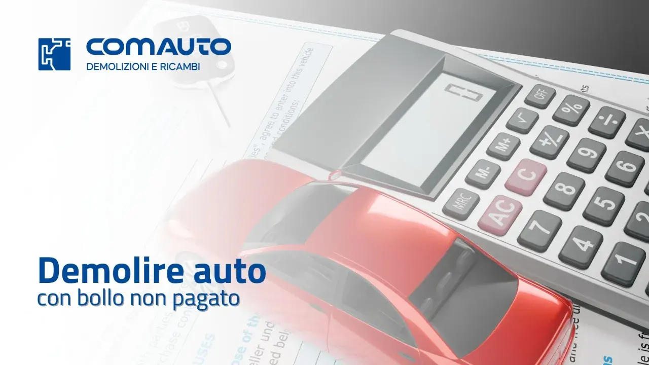 Verifica pagamento bollo auto anni precedenti. Auto rossa, calcolatrice e documenti. Comauto: demolizioni e ricambi.