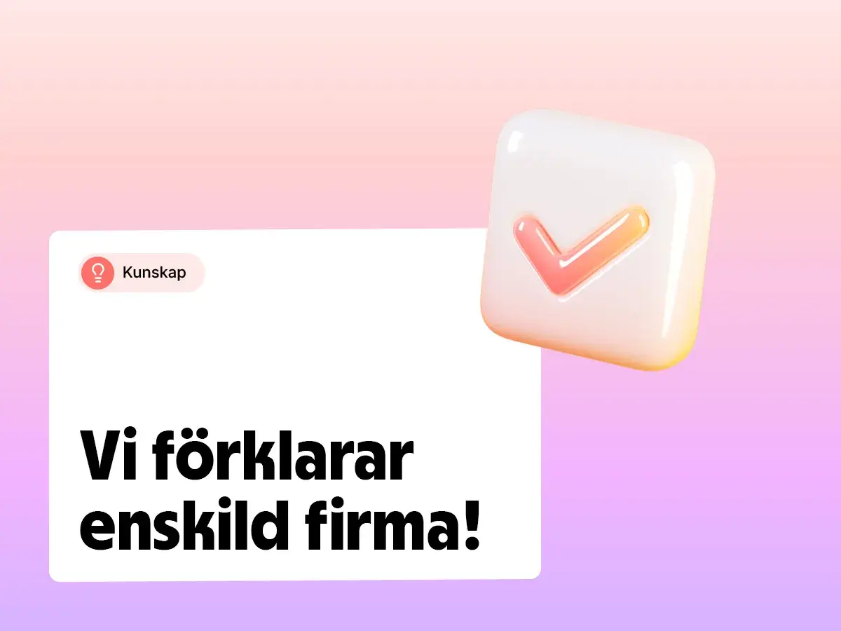 En vit ruta med texten "Kunskap" och "Vi förklarar enskild firma!" bredvid en 3D-ikon av en bock.