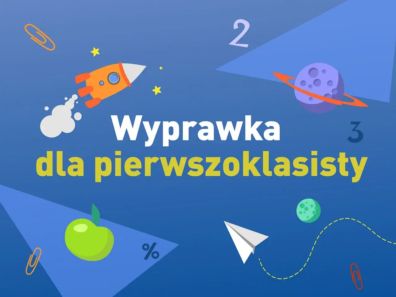 Wyprawka dla pierwszoklasisty: rakieta, jabłko, samolot i kosmiczne motywy.