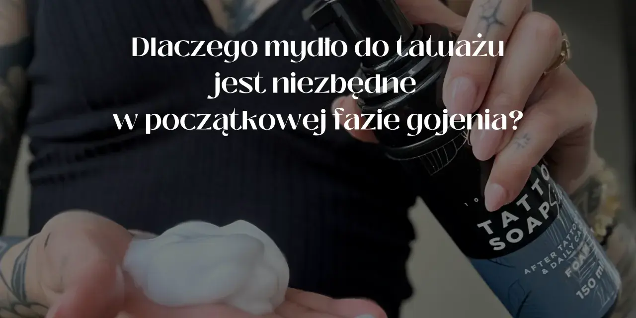 Mycie świeżego tatuażu: Kompletny poradnik dla bezpiecznego gojenia