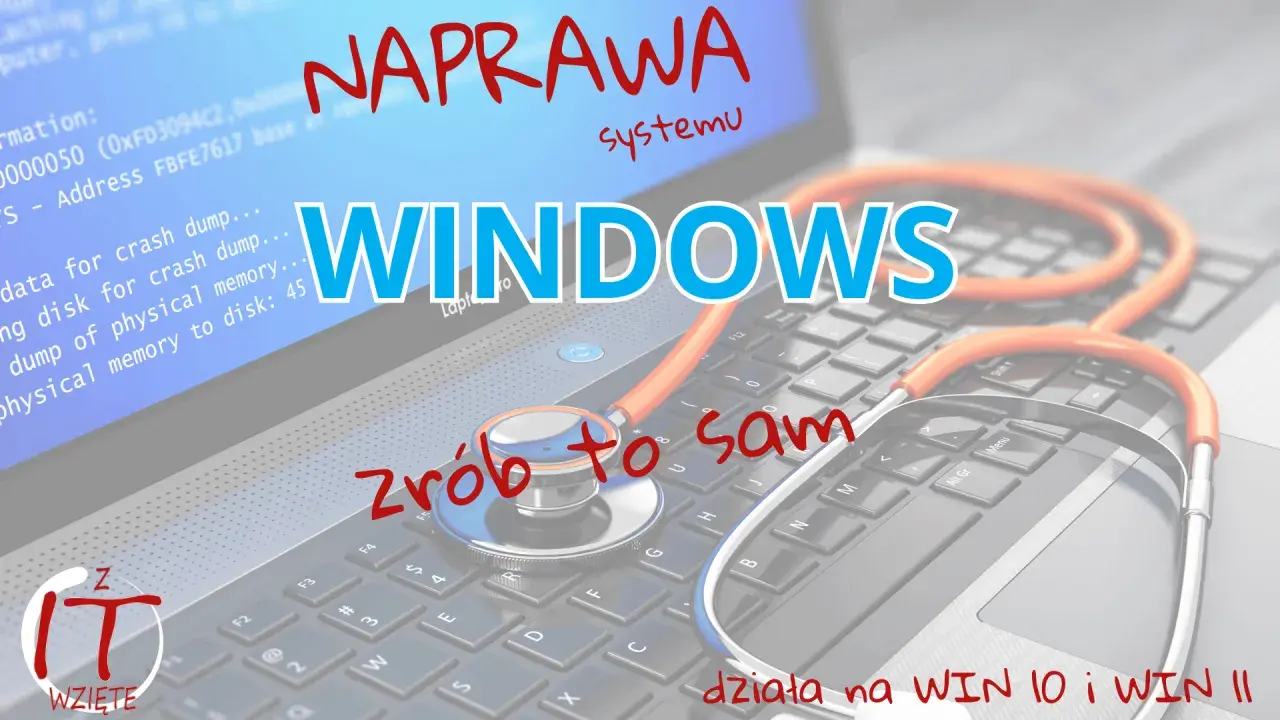 Naprawa systemu Windows, jak diagnozować problemy z dyskiem i pamięcią, by samemu naprawić komputer.