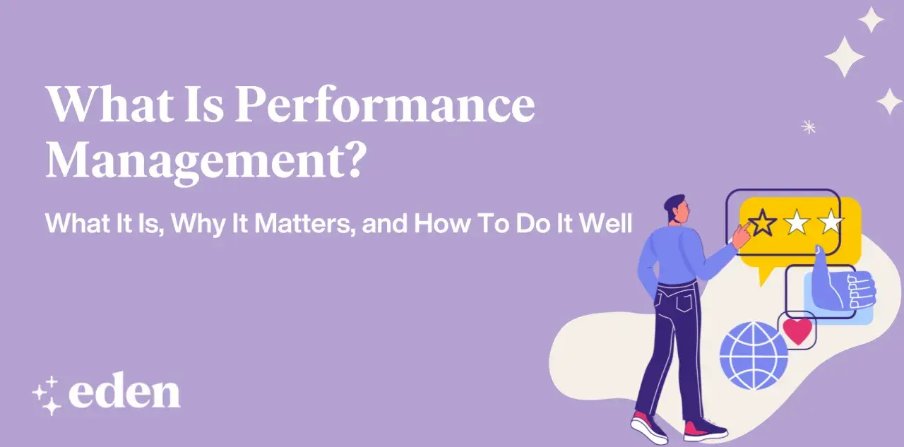 Illustration explaining "What Is Performance Management?" and why it matters, showing a person interacting with feedback icons.
