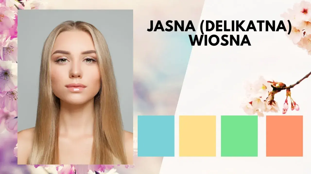 Jasna (delikatna) wiosna: blondynka z delikatnym makijażem, otoczona kwitnącymi wiśniami i paletą pastelowych kolorów.