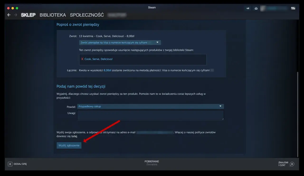 Ekran Steam z formularzem zwrotu gry "Cook, Serve, Delicious!" i podaniem powodu.
