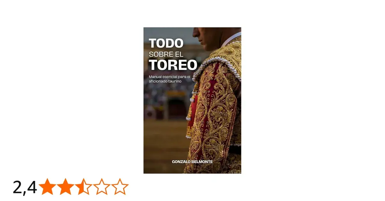 Libro "Todo sobre el toreo" de Gonzalo Belmonte, un manual esencial para el aficionado taurino. Explora el vocabulario taurino.