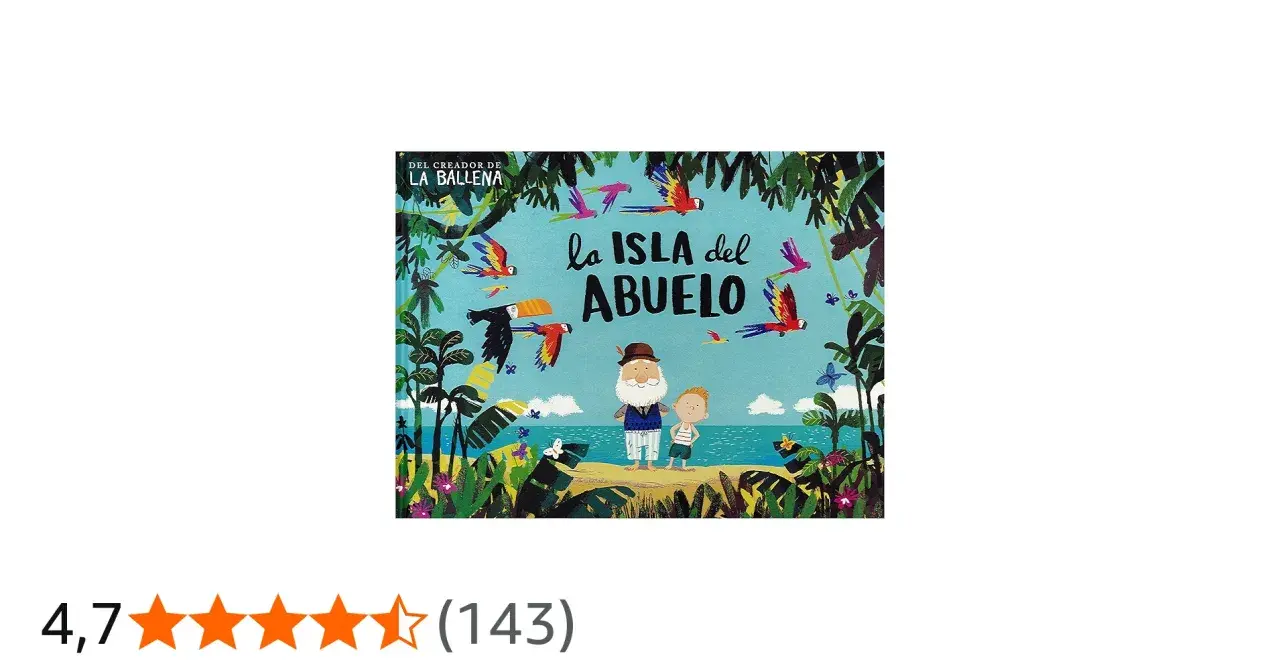 Ilustración de un abuelo y un niño en una isla tropical, rodeados de palmeras y loros. El título del libro es "La Isla del Abuelo".