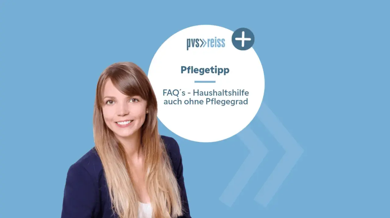 Frau lächelt, im Kreis steht "Pflegetipp: FAQ's - Haushaltshilfe auch ohne Pflegegrad".
