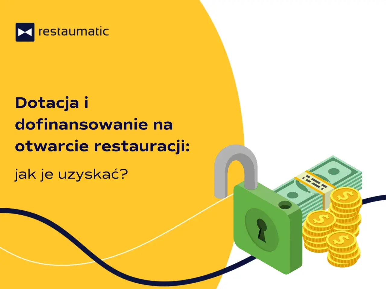 Otwórz restaurację z dotacją! Grafika pokazuje otwartą kłódkę, stos banknotów i monety, symbolizując dofinansowanie na otwarcie restauracji.