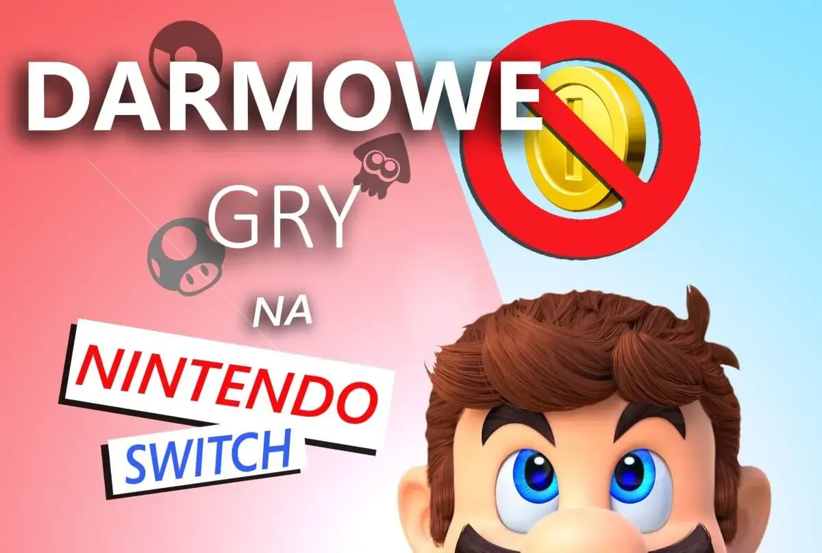 Mario zaprasza do świata darmowych gier na Nintendo Switch! Zobacz, jak zdobyć je bez wydawania fortuny.