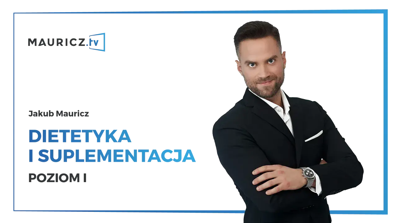 Jakub Mauricz prezentuje kurs dietetyki. Sprawdź cennik jego usług i zacznij transformację!