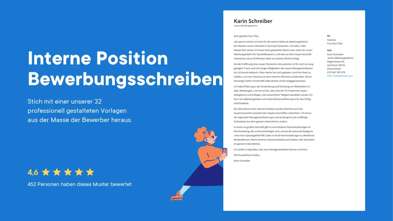 Interne Position Bewerbungsschreiben: Karin Schreiber bewirbt sich intern. Ein Muster, das heraussticht.