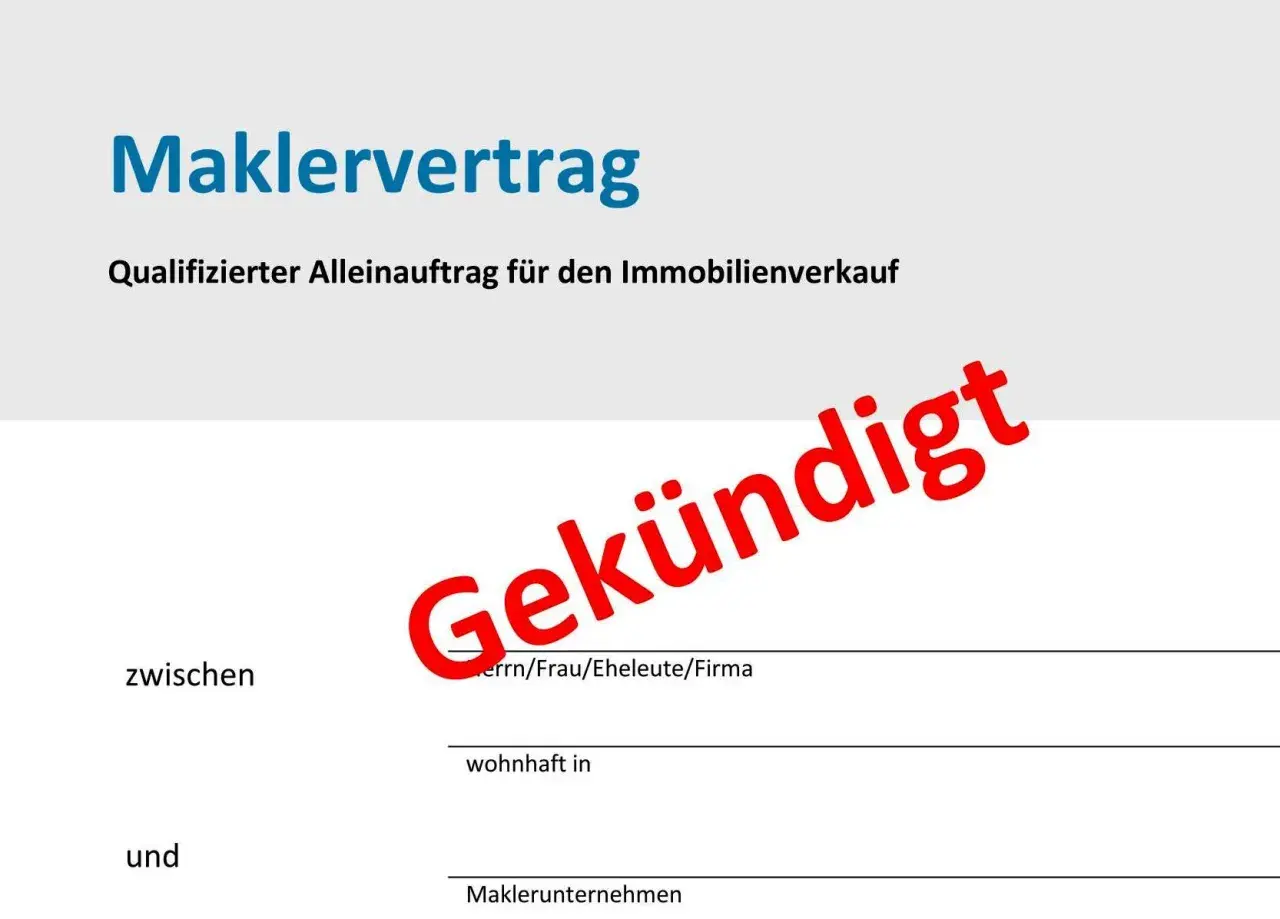 Maklervertrag für Immobilienverkauf, hier mit dem Hinweis "Gekündigt". Die Laufzeit des Vertrags ist beendet.