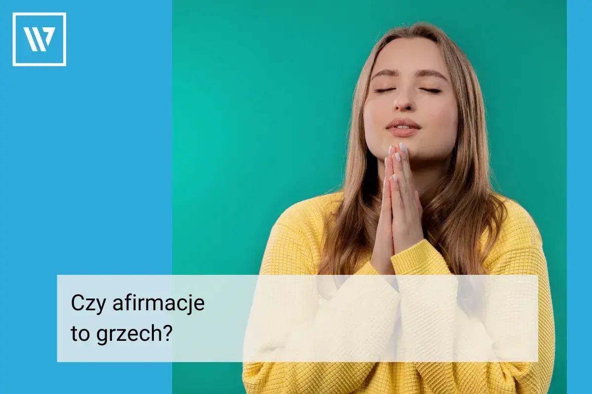 Kobieta z zamkniętymi oczami, dłonie złożone do modlitwy. Czy afirmacje to grzech? Pytanie w tekście.