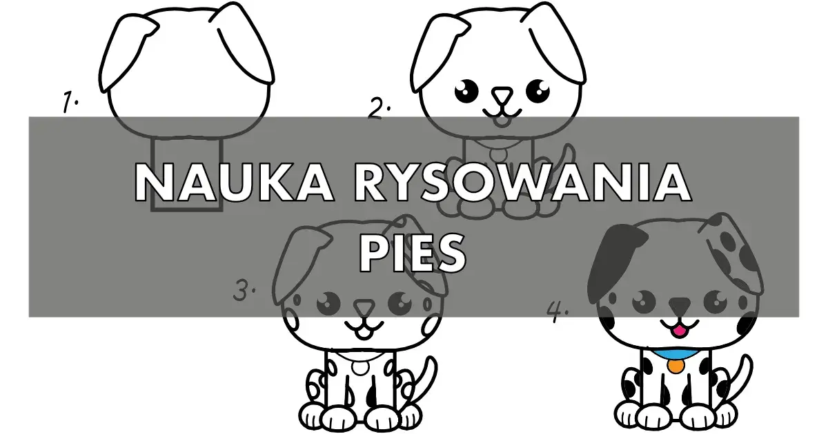 Jak narysować psa dla dzieci – proste kroki i kreatywne pomysły