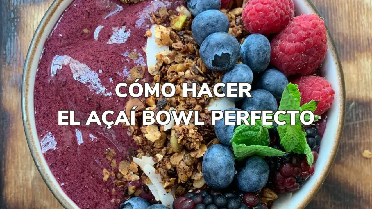 Un delicioso açai bowl con frutas frescas y granola. ¡Descubre cómo hacer el açai bowl perfecto!