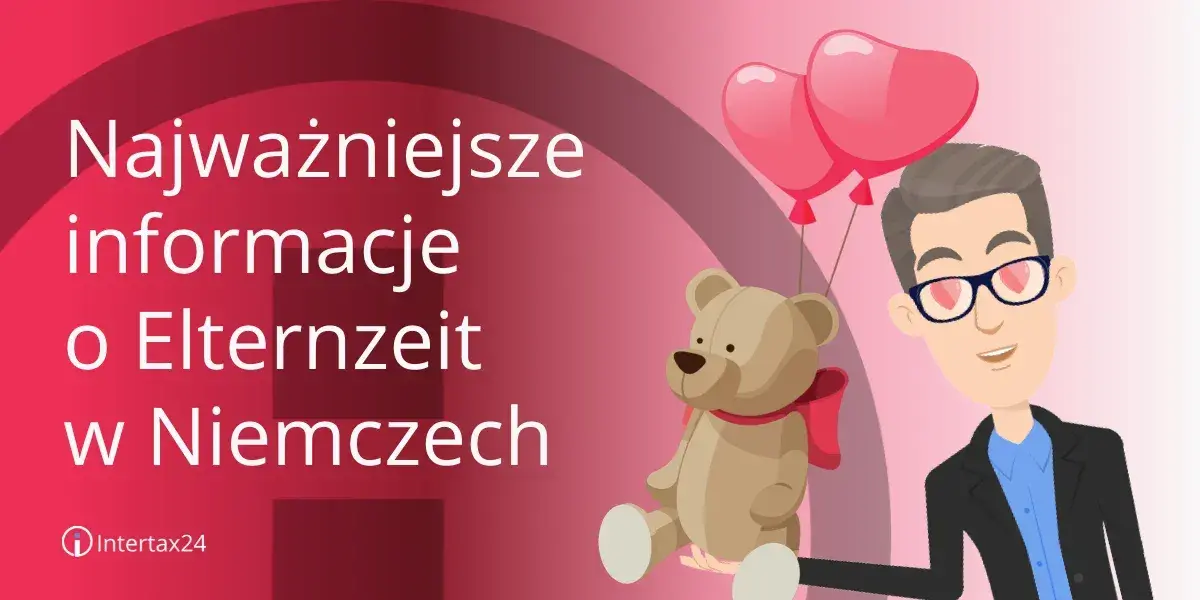 Wniosek o Elternzeit w Niemczech: Jak napisać bez błędów?