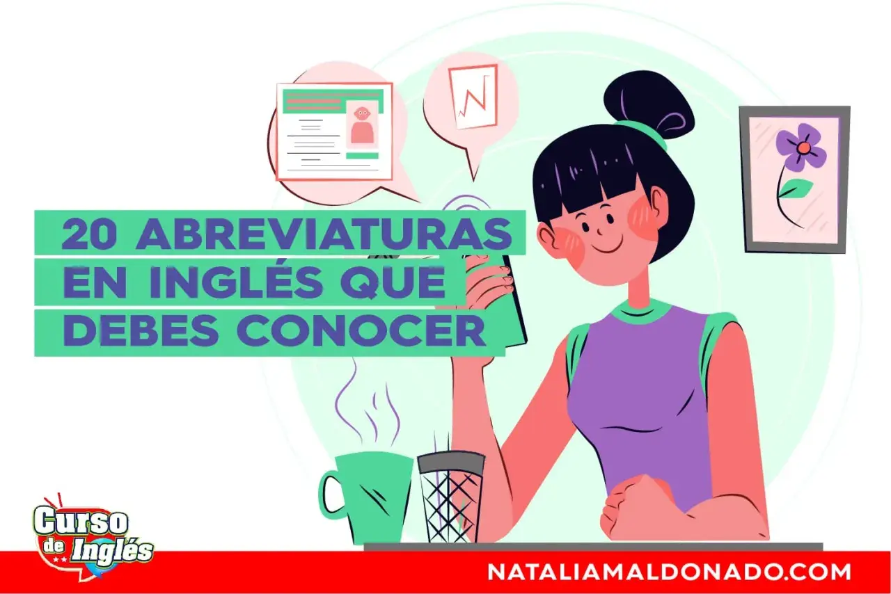 Chica aprendiendo un acrónimo en inglés. Texto: "20 Abreviaturas en Inglés que Debes Conocer".