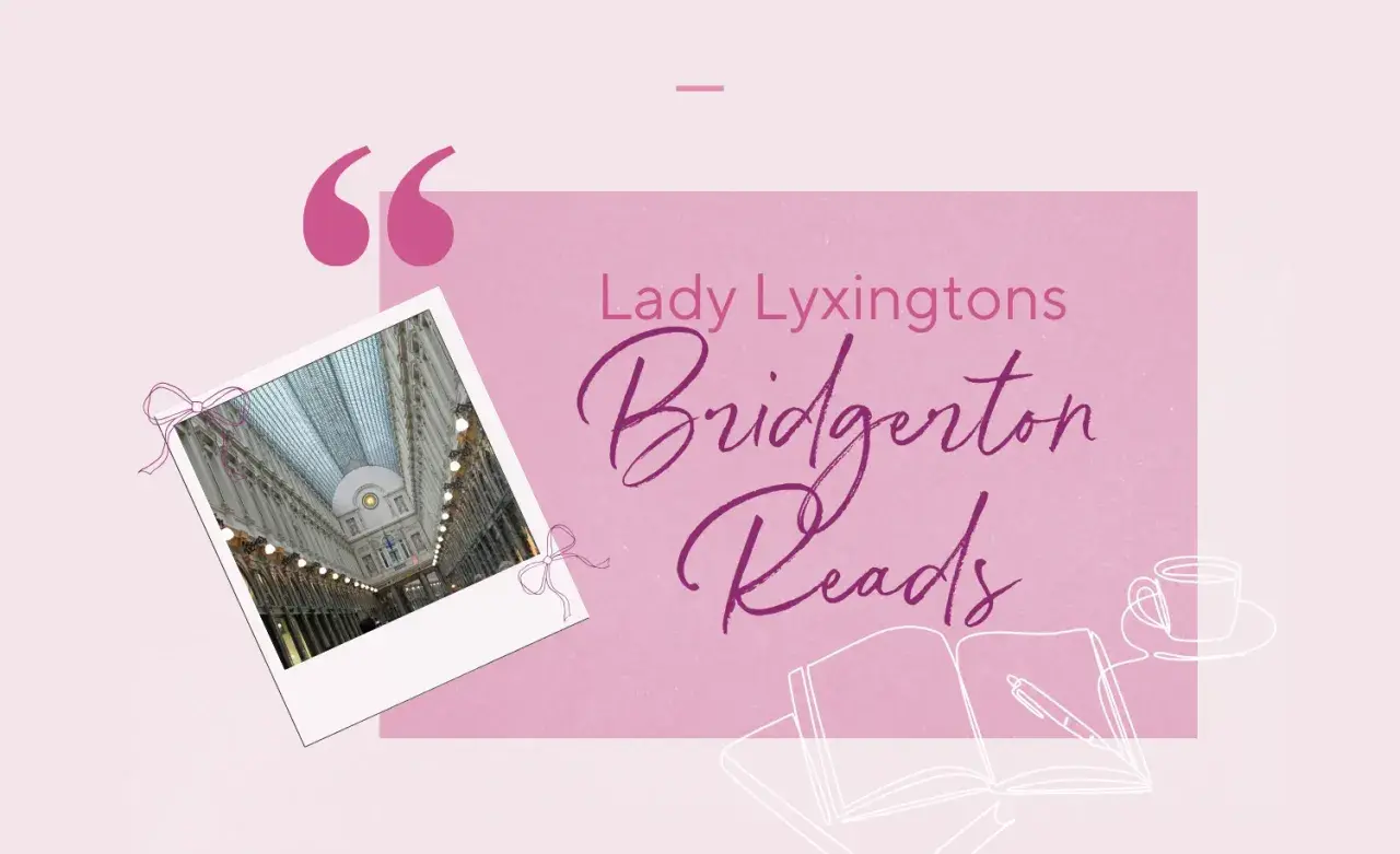 Lady Lyxtingtons Bridgerton Reads: Ein romantischer Suspense-Roman, inspiriert von der Pracht einer Galerie.