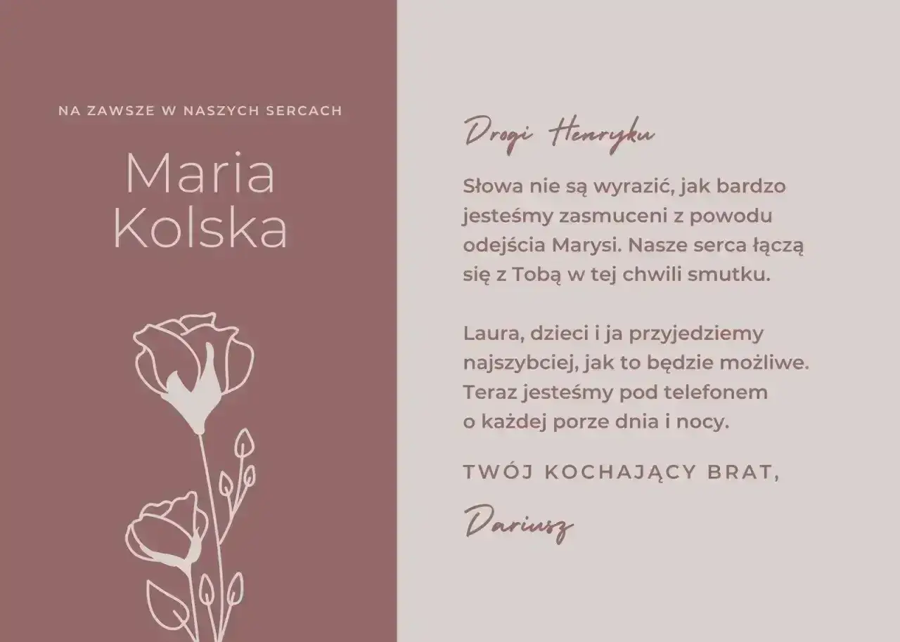 Wsparcie dla Henryka po stracie Marysi. List od brata Dariusza, który oferuje pomoc i obecność, pokazując, jak pomóc osobie w żałobie.