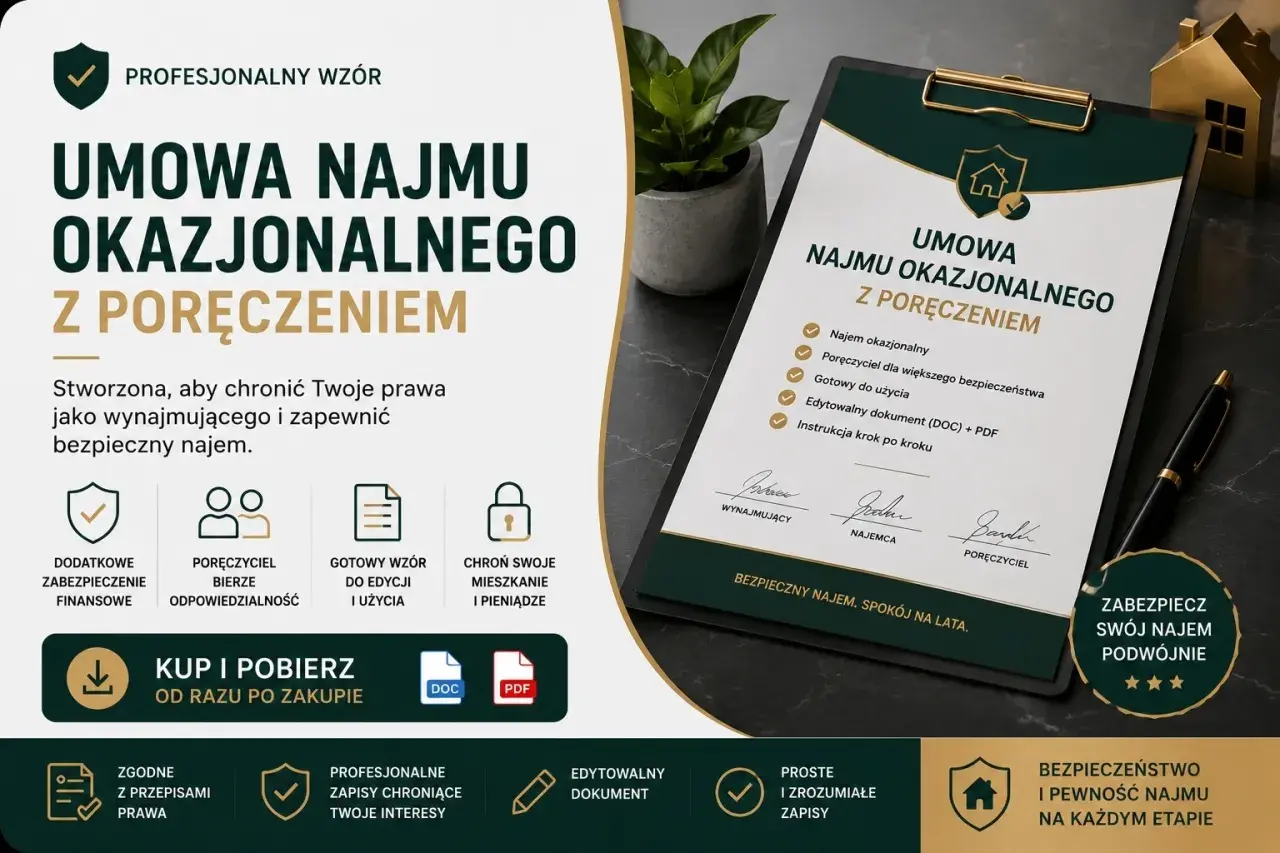 Profesjonalny wzór umowy najmu okazjonalnego z poręczeniem. Dokument chroni Twoje prawa i zapewnia bezpieczny najem.