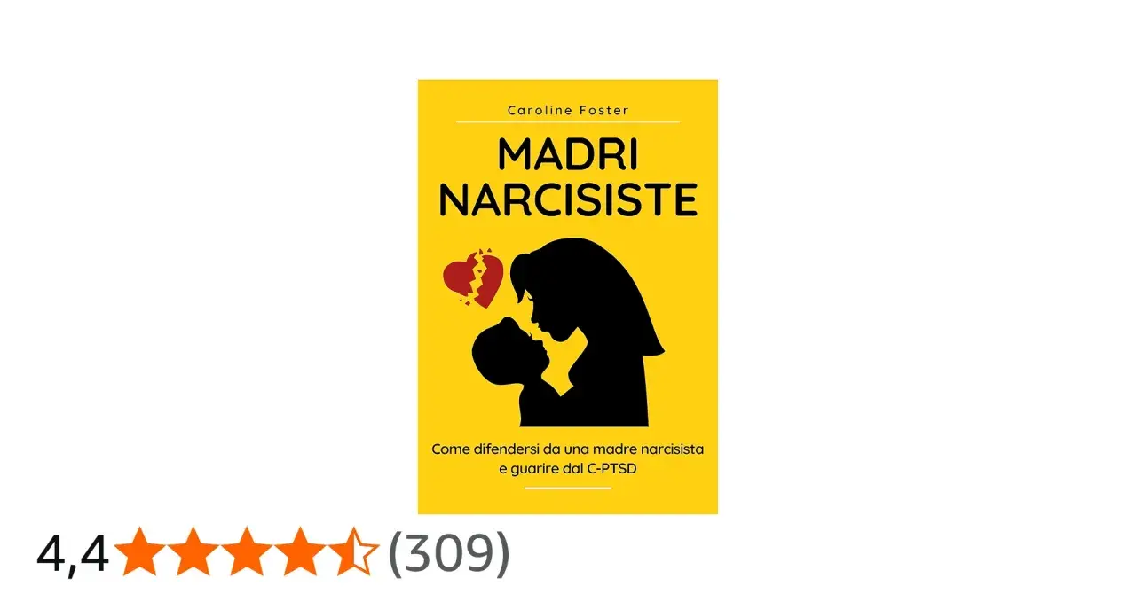 Copertina libro "Madri Narcisiste": silhouette madre e figlio, cuore spezzato. Guida su come comportarsi con una madre narcisista.