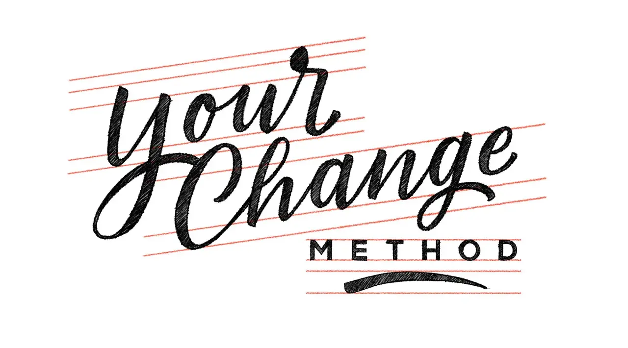 Texto caligráfico "Your Change Method" sobre líneas rojas. Aprende como hacer lettering con este estilo.