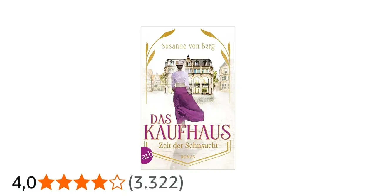 Susanne von Berg: Das Kaufhaus – Zeit der Sehnsucht. Eine Frau in historischer Kleidung vor einem Kaufhaus.