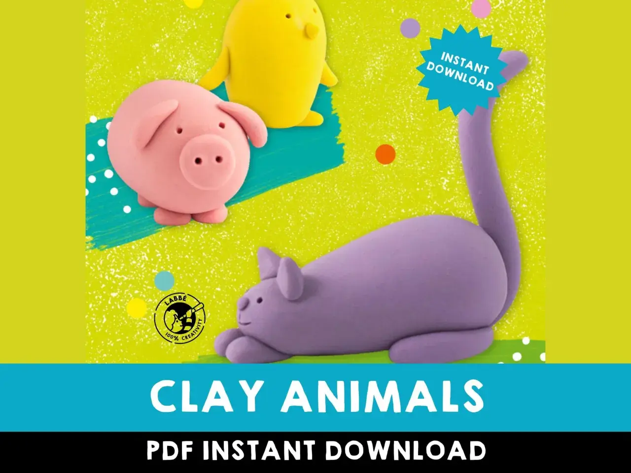 Modelliermasse Ideen: Tiere aus Knete zum Nachmachen. Ein rosa Schwein, ein gelbes Küken und eine lila Katze. Sofort-Download.
