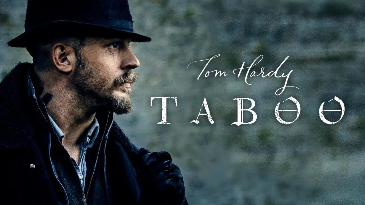 Tom Hardy i mörk hatt och jacka, med texten "TABOO" och "Tom Hardy". En hint om att en **taboo season 2** kan vara på gång.