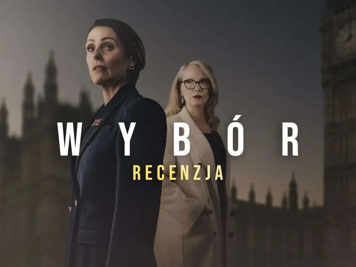 Dwie kobiety na tle Londynu. Czy to dobry wybór na wieczór? Sprawdź recenzję serialu "WyBór" na Netflixie.