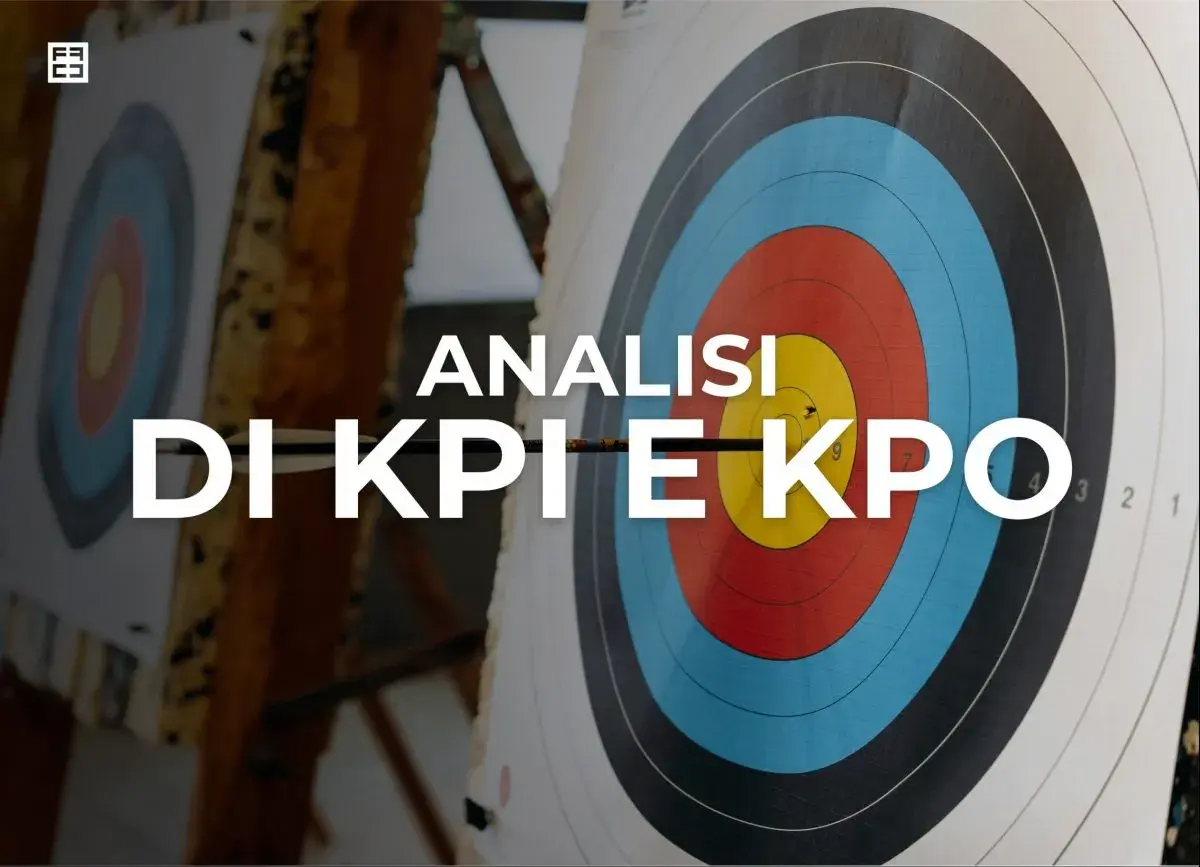 Analisi KPI e KPO: frecce al centro del bersaglio per calcolare il delta.