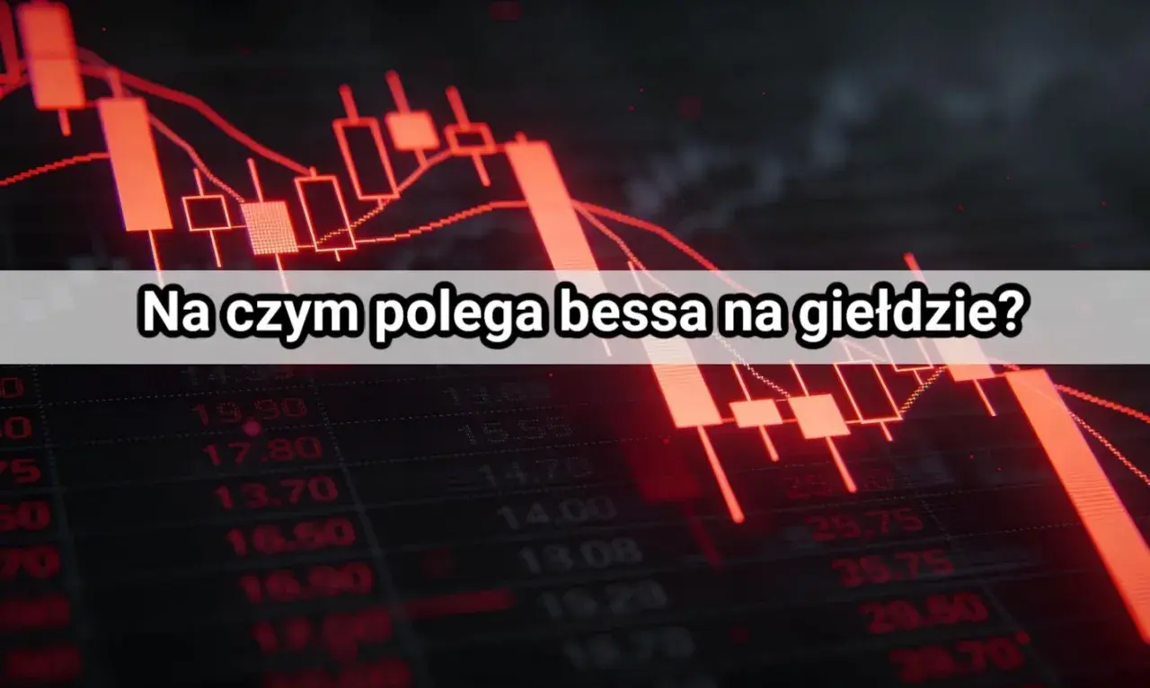 Czerwony wykres giełdowy z napisem "Na czym polega bessa na giełdzie?". Spadek cen akcji, czyli bessa, to trudny czas dla inwestorów.