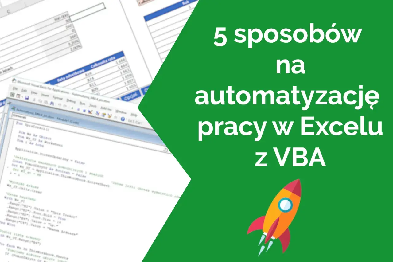 Excel VBA: 5 sposobów na automatyzację pracy, w tym tworzenie makr. Kod VBA w arkuszu Excel.
