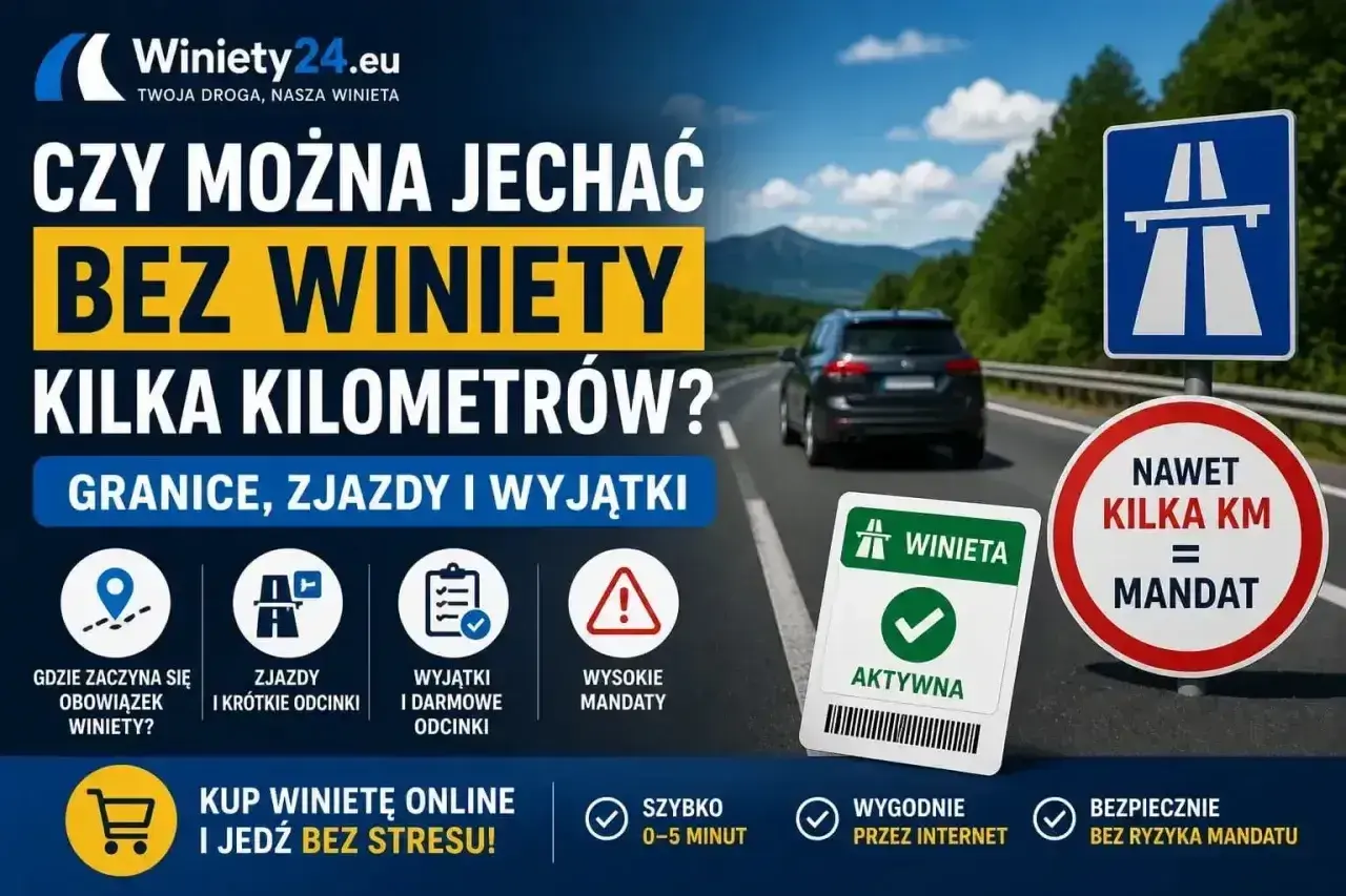 Czy można jechać bez winiety kilka kilometrów? Znak ostrzega: nawet kilka km = mandat. Kup winietę online i jedź bez stresu!