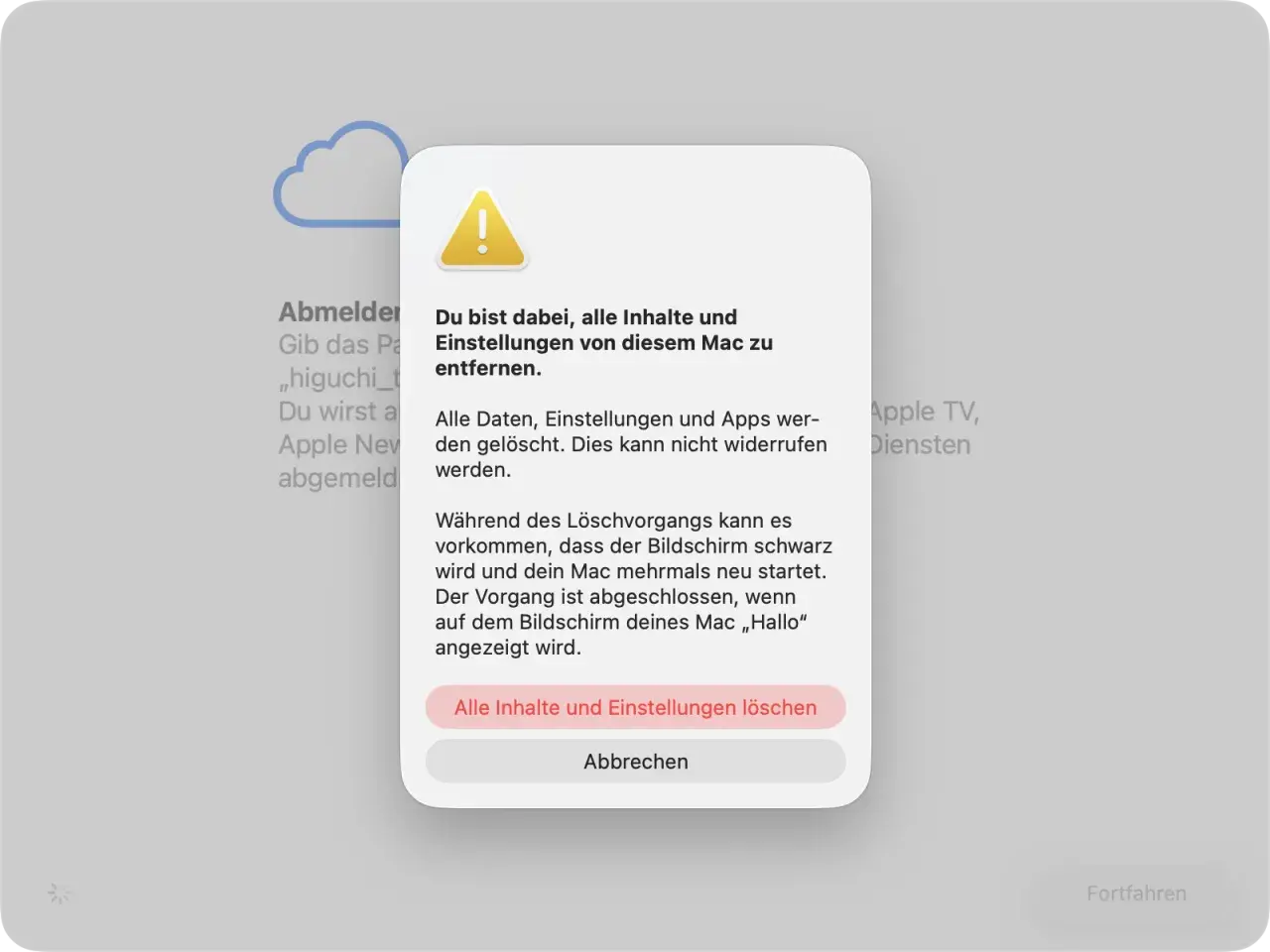 Warnung: Alle Inhalte und Einstellungen werden gelöscht. Dies ist der letzte Schritt, bevor du dein MacBook formatieren kannst.
