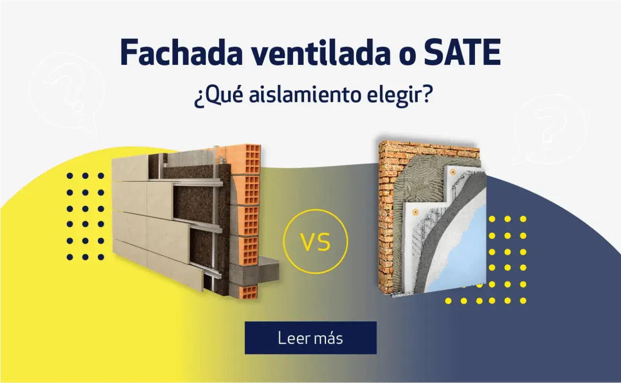 Comparativa de fachadas ventiladas y SATE, mostrando el **aislante térmico exterior** en detalle.