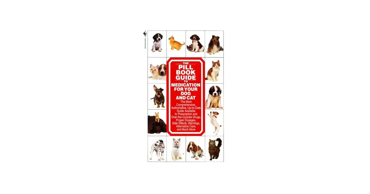 Okładka "The Pill Book Guide to Medication for Your Dog and Cat" z wizerunkami psów i kotów. Zawiera informacje o lekach, np. cladaxxa.